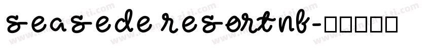 seasede resortnf字体转换